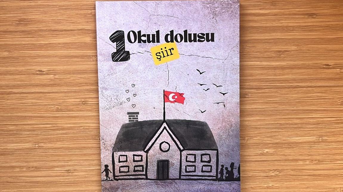 Okulumuzun Şiir kitabı 